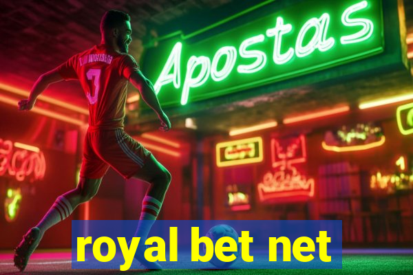 royal bet net